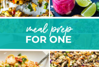 Solo Meal Prep: Recipes for One