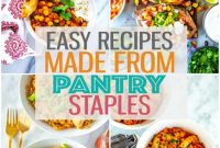 26 Easy and Healthy Pantry Dinners