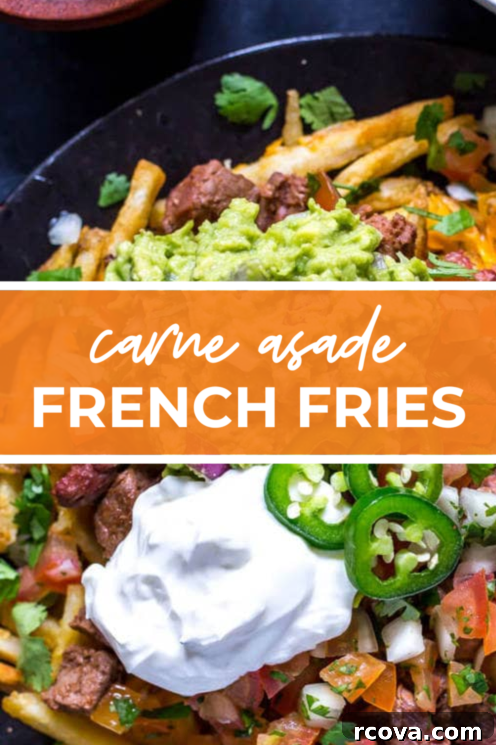 Ultimate Carne Asada Fries Recipe 12 overhead shot of plated dish with orange banner in the middle - reading "carne asade french fries"
