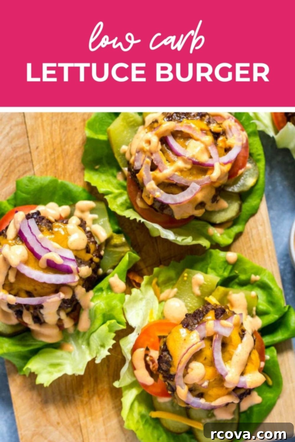 Bunless Burger Lettuce Wraps 12 Overhead shot of three lettuce burger wraps, with text that says 'Low Carb Lettuce Burger'