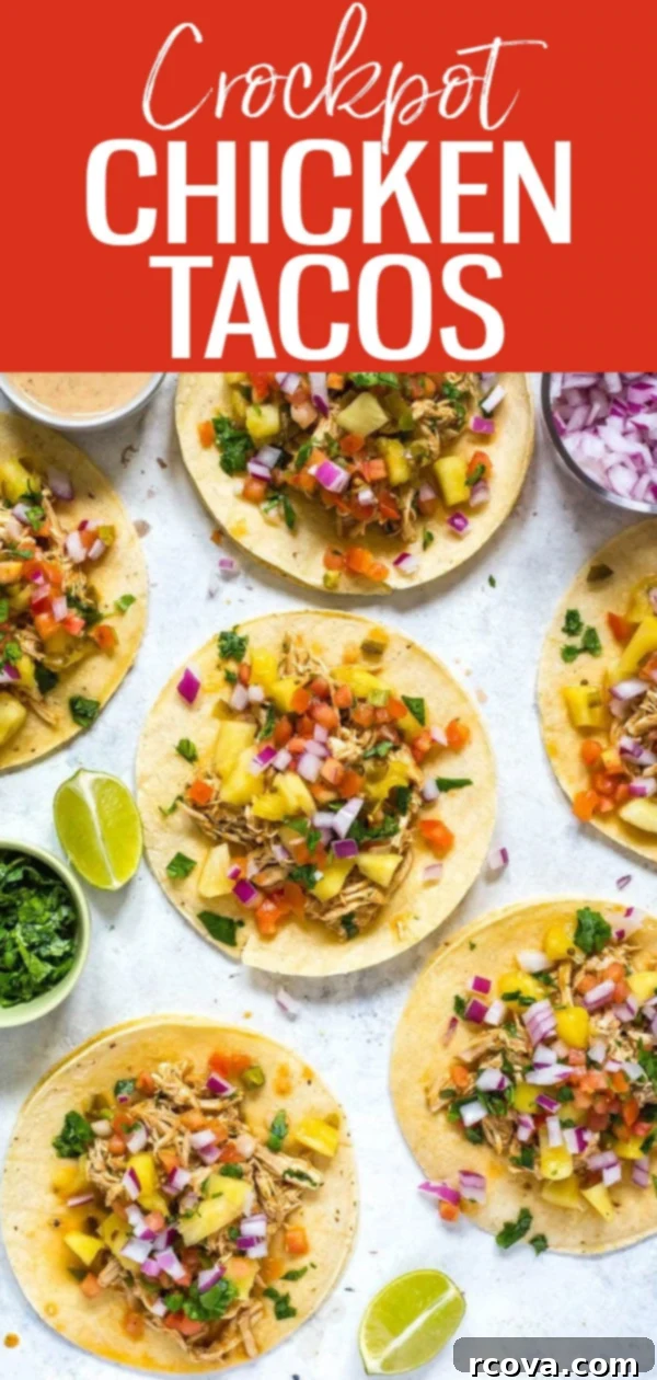 Tropical Crockpot Chicken Tacos with Pineapple Salsa 10 Delicious Crockpot Chicken Tacos with homemade pineapple salsa for an easy slow cooker meal prep
