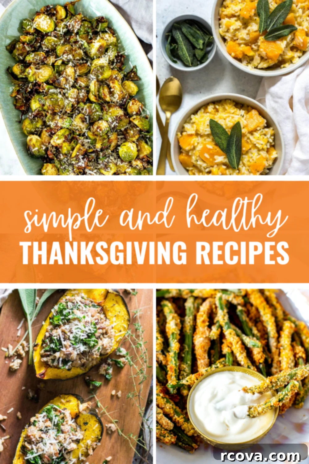 Wholesome Thanksgiving Delights 2 Four different Thanksgiving recipes with the text "Simple and Healthy Thanksgiving Recipes" layered over top.