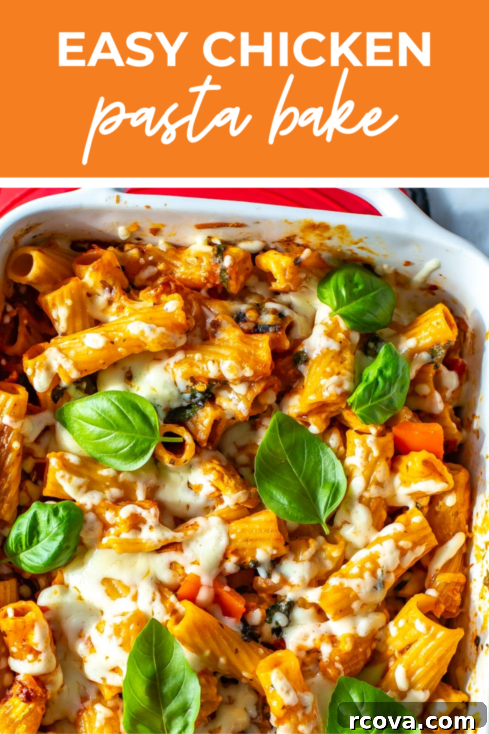 Quick & Cheesy Chicken Pasta Bake 12 Overhead shot of plated dish with orange banner on the top - reading "easy chicken pasta bake"