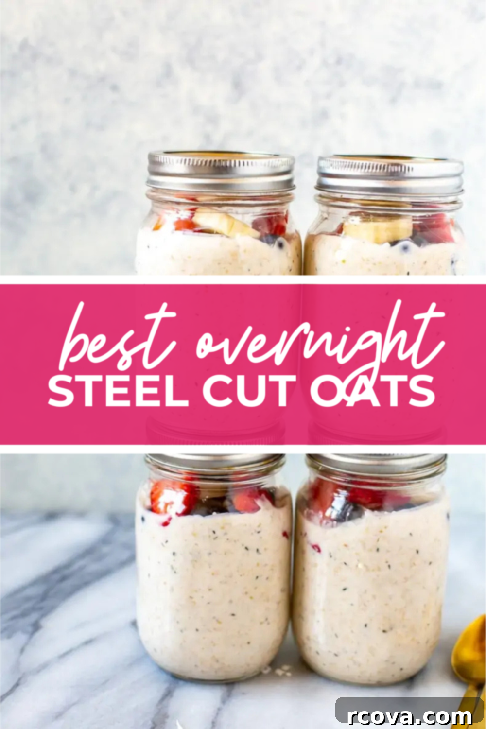 Effortless Morning Oats 11 Meal prep breakfast jars of Overnight Steel Cut Oats.