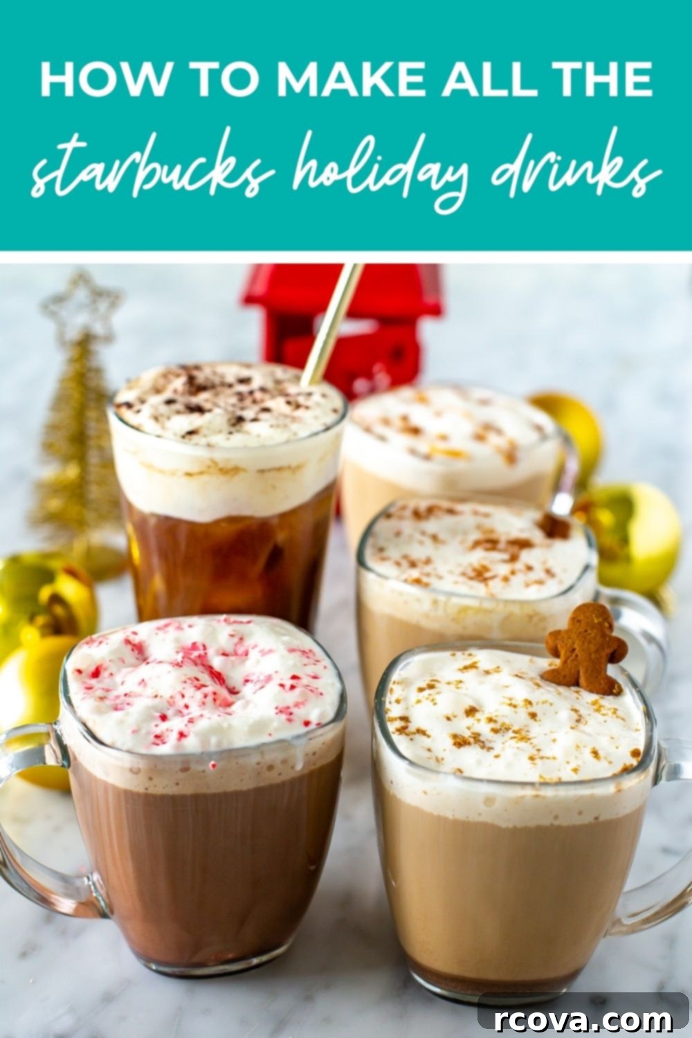 Recreate Every Starbucks Holiday Drink from Your Kitchen 13 Mugs of coffee with text that says 'How to Make all The Starbucks Holiday Drinks'