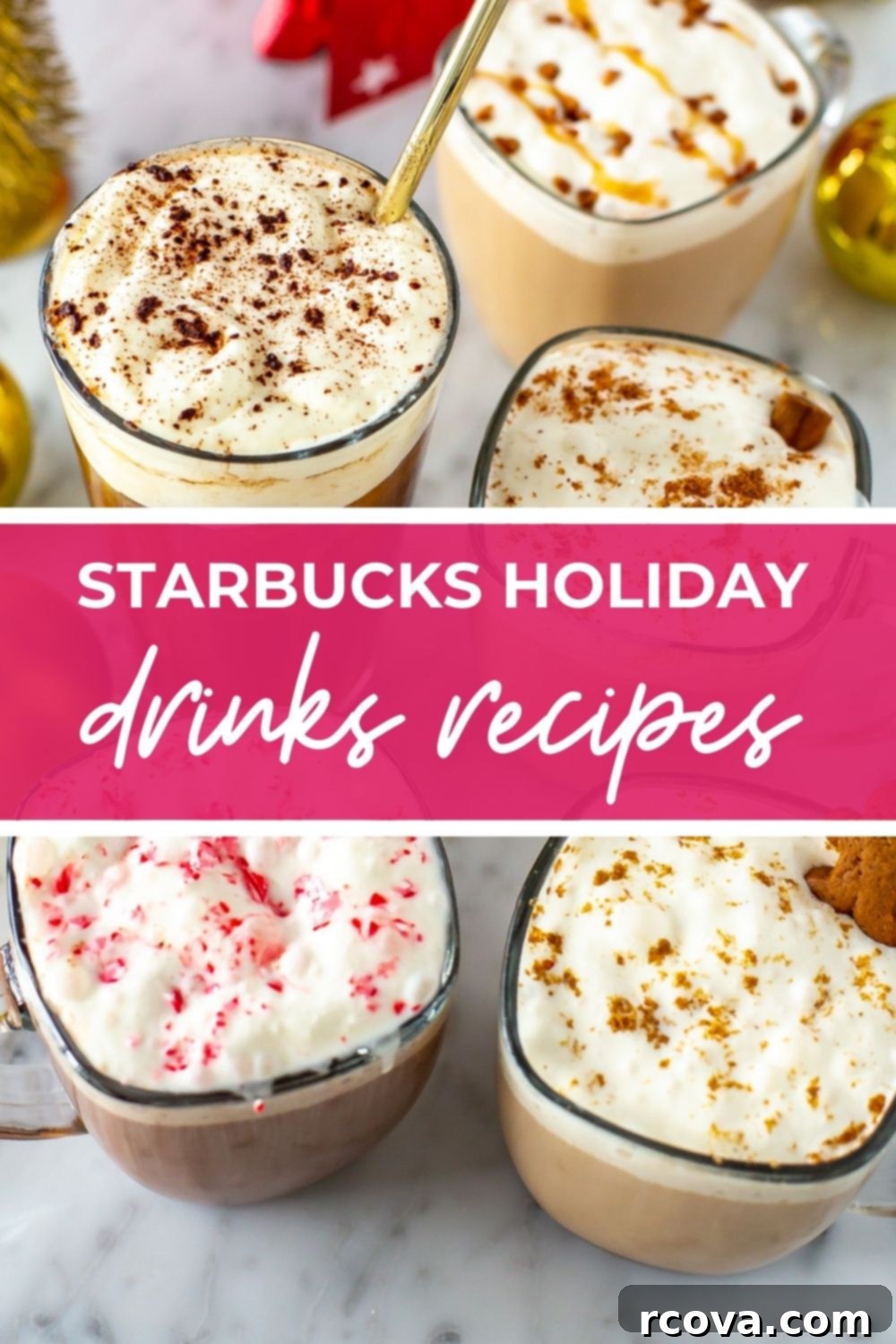 Recreate Every Starbucks Holiday Drink from Your Kitchen 14 Mugs of coffee with text that says 'Starbucks Holiday Drink Recipes'