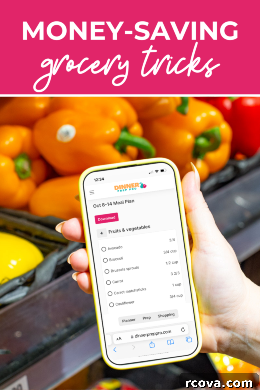 12 Grocery Hacks to Save Big in 2025 10 Picture of an iphone in a woman's hand with a recipe list open, background with orange peppers for sale