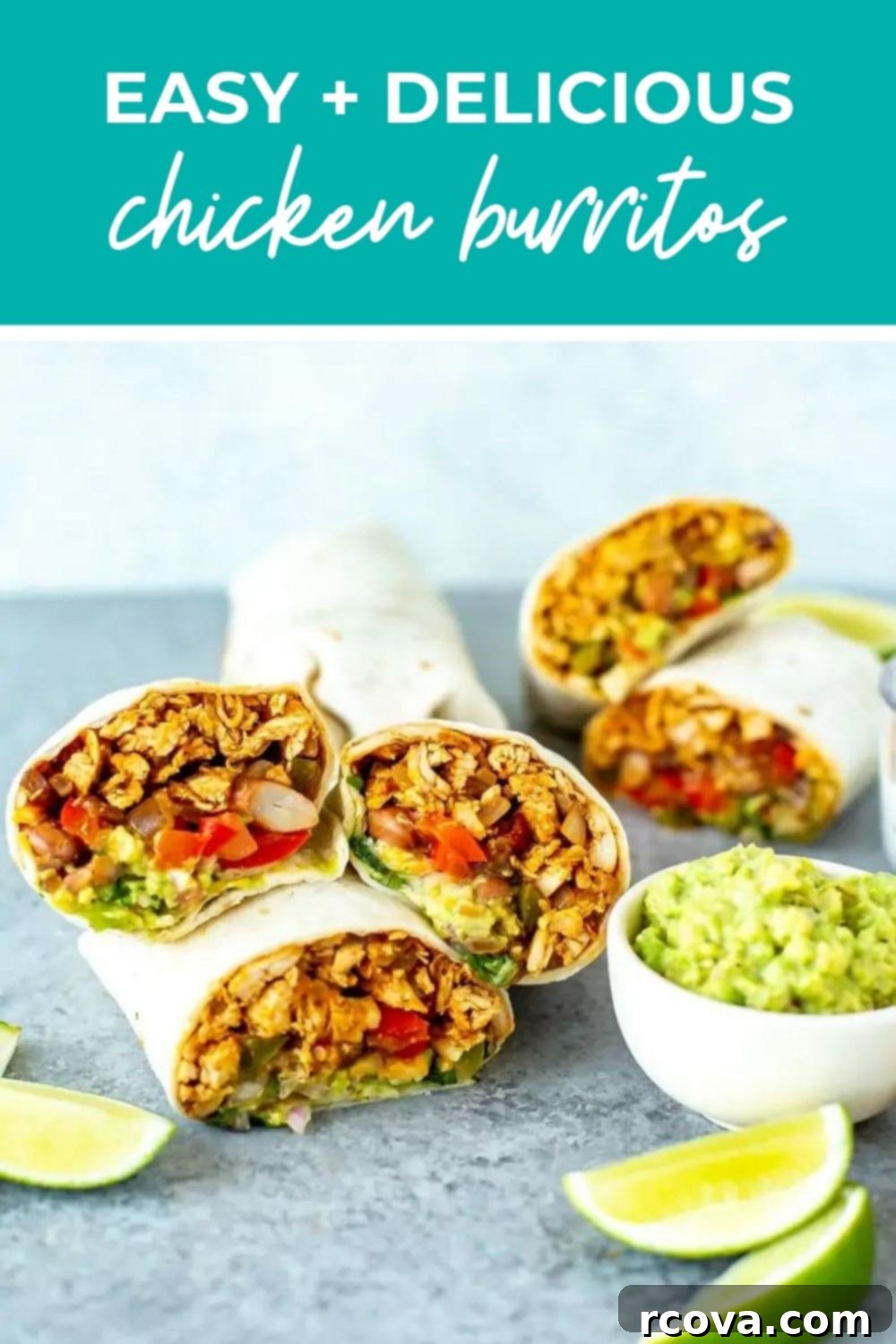 Quick Chicken Burrito Meal 12 Chicken burritos stacked on top of each other with a side of guac, and text over top that says 'Easy + Delicious Chicken Burritos'