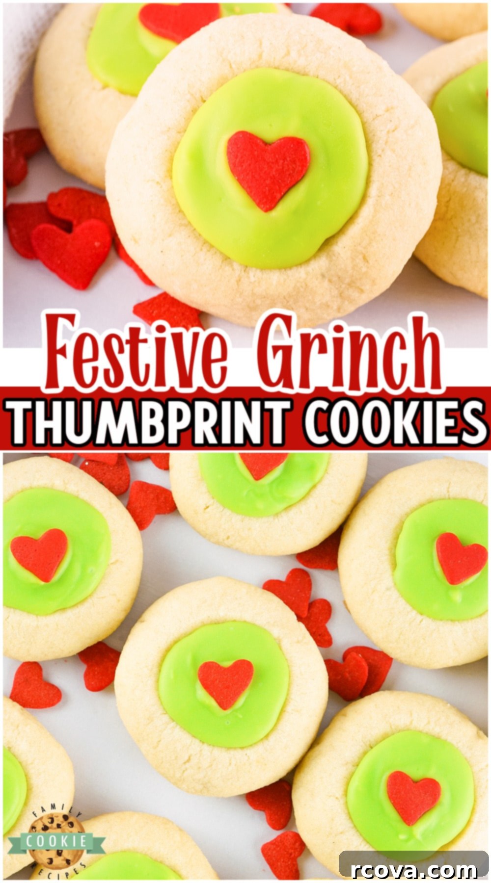 The Grinch's Thumbprint Delights 11 The Grinch may have stolen Christmas but these cookies will steal your hearts! Fun & Festive Grinch Thumbprint Cookies made with green chocolate filling & topped with a red heart sprinkle!