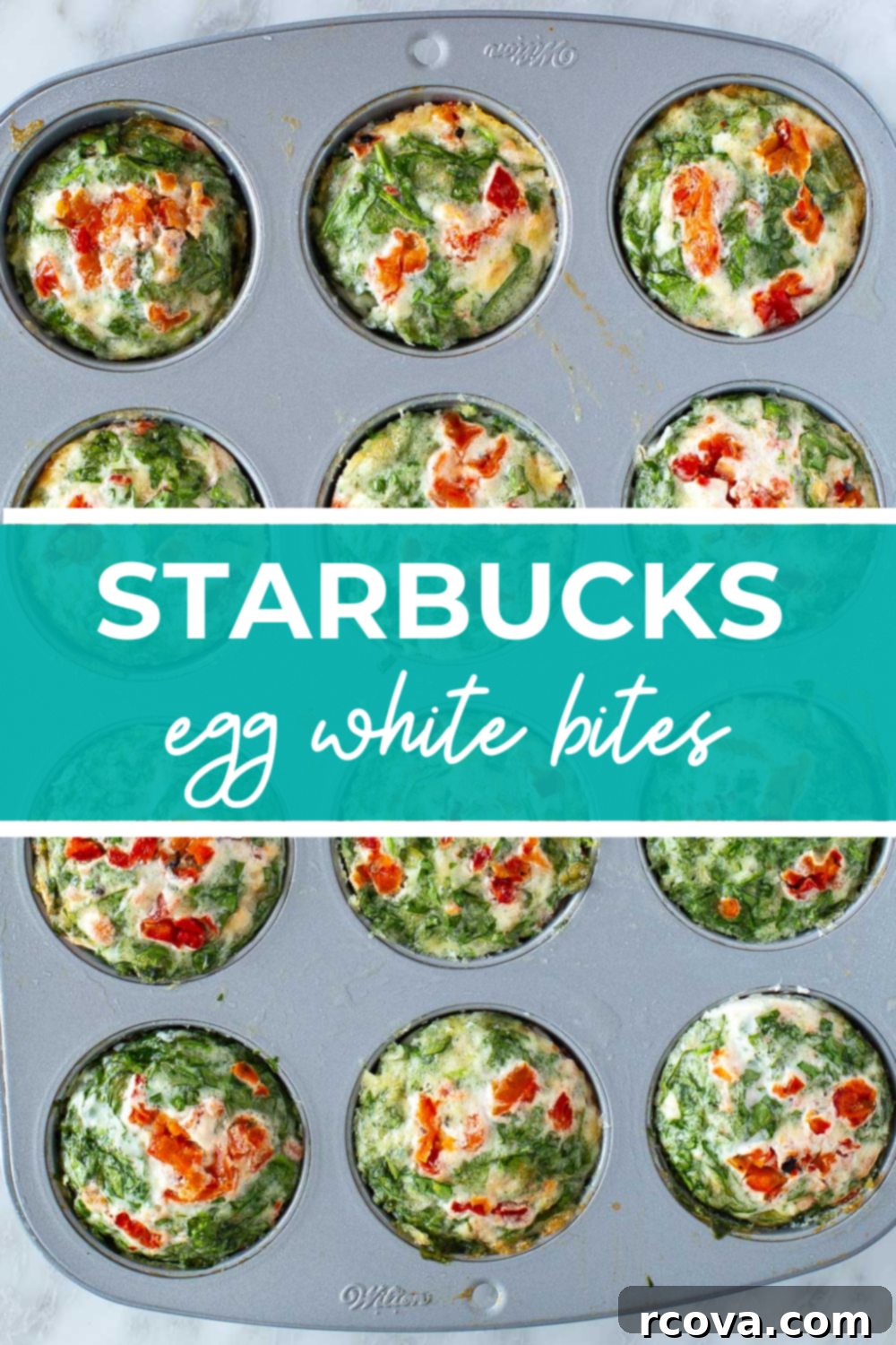 Homemade Starbucks Egg White Bites 13 Egg white bites in a muffin tray with text that says 'Starbucks Egg White BItes'
